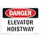 Signmission Safety Sign, OSHA Danger, 7" Height, Elevator Hoistway, Landscape OS-DS-D-710-L-2240 - alternate 1